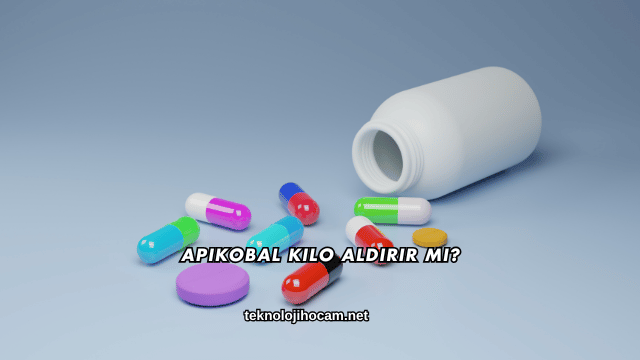 Apikobal Kilo Aldırır mı?