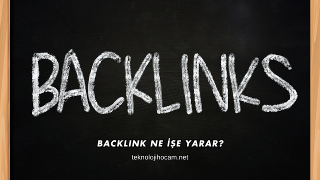 Backlink Ne İşe Yarar?