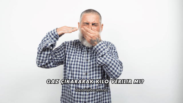 Gaz Çıkararak Kilo Verilir mi?