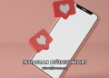 Instagram Beğenisi Nedir?