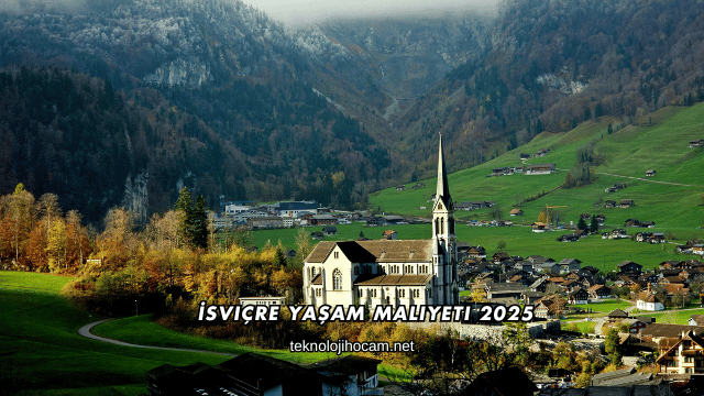 İsviçre Yaşam Maliyeti