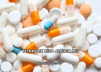 Tetradox Kilo Aldırır mı?