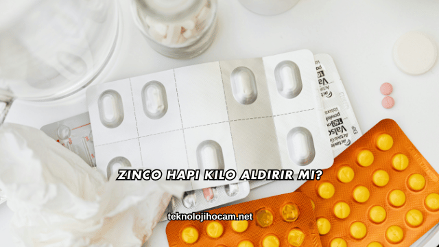 Zinco Hapı Kilo Aldırır mı?